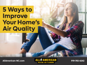 5 Ways to Improve Your Home’s Air Quality